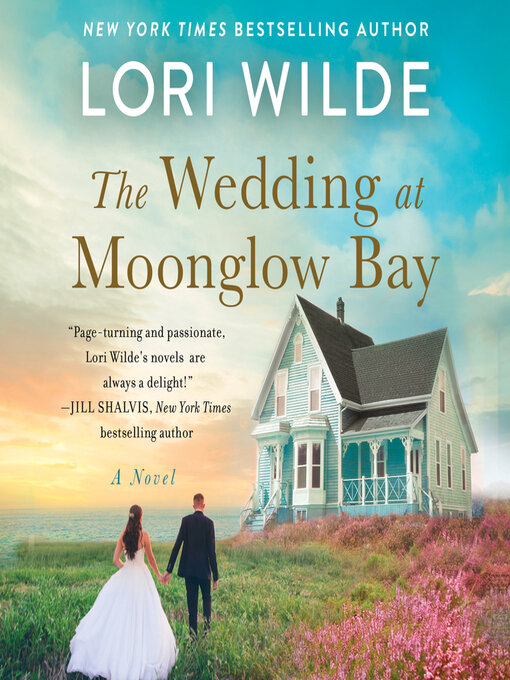 Title details for The Wedding at Moonglow Bay by Lori Wilde - Available